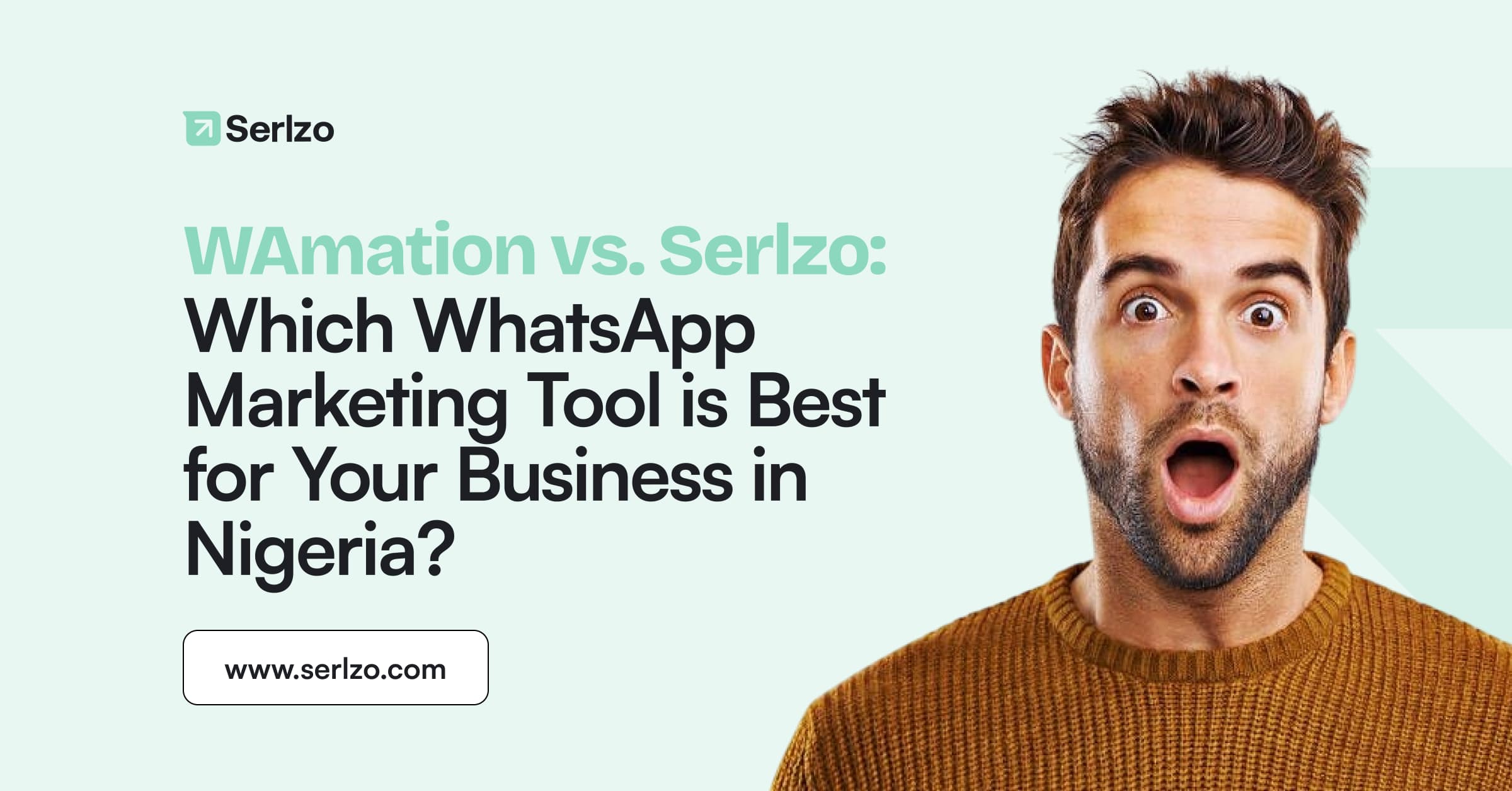 Serlzo vs. WAmation : Which WhatsApp Marketing Tool is Best for Your Business?