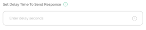 Set delay time for chatbot response in Serlzo