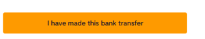 Confirmation button on Serlzo labeled "I have made this bank transfer"